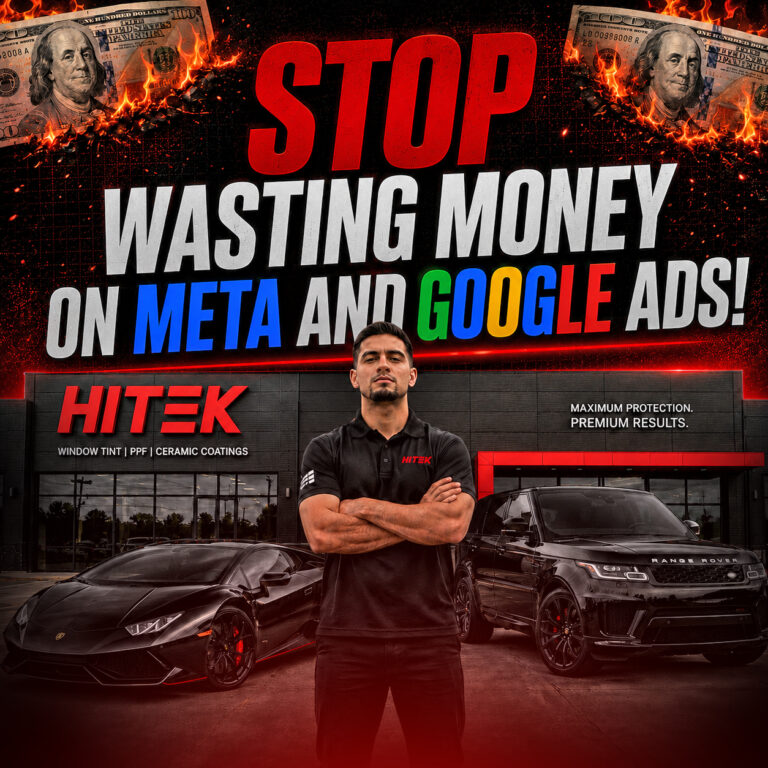 HITEK Films | Stop Wasting Window Tinting Ad Spend on Meta and Google Ads! Let the HITEK Marketing Professionals handle the heavy lifting in your marketing efforts.